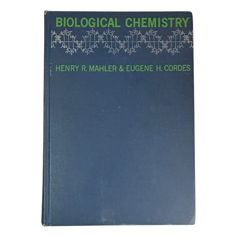 VTG 1966 "Biological Chemistry" Henry Mahler & Eugene Cordes Hardcover Textbook
